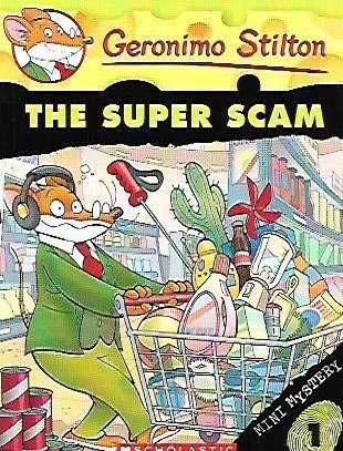 Geronimo Stilton Mini Mystery 1 - The Super Scam